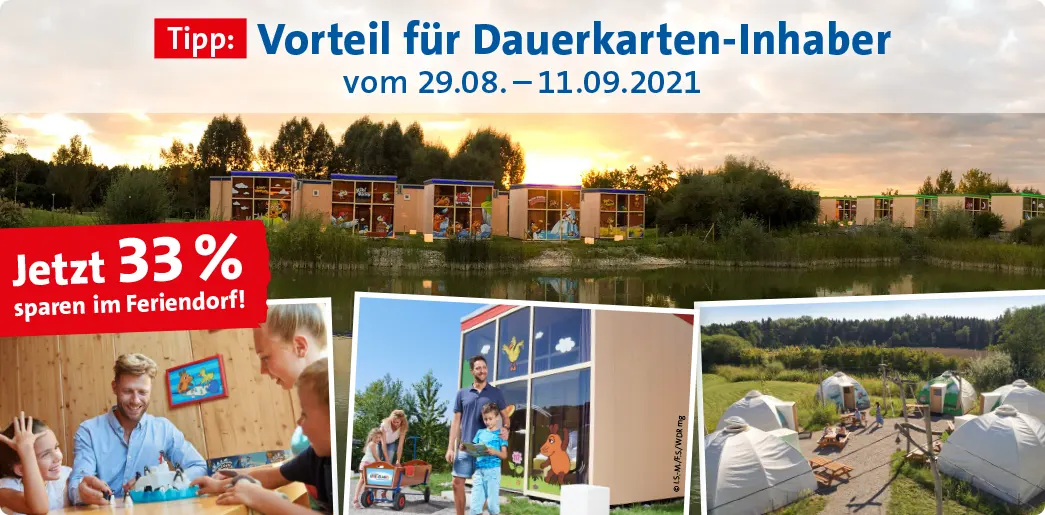 Feriendorf Angebot für Dauerkarten-Inhaber